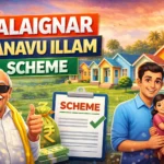 Kalaignar Kanavu Illam Scheme